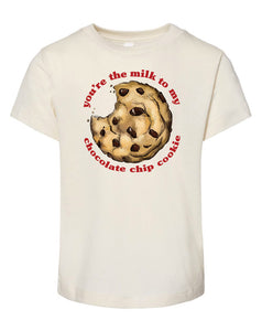 You're the Chocolate Milk to my Chocolate Chip Cookie  - Natural [Children's Tee]
