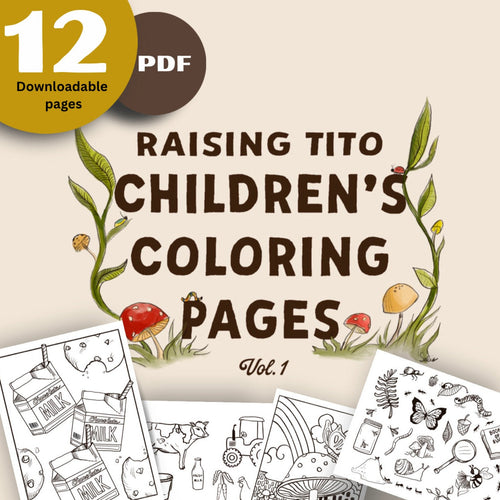 Raising Tito Children's Coloring Sheets - PDF Digital Download - 12 pages