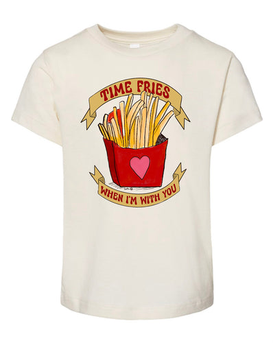 Time Fries When I'm With You - Natural [Children's Tee]