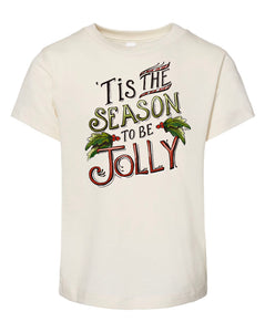 Tis' the Season to be Jolly - Natural - Children's Tee
