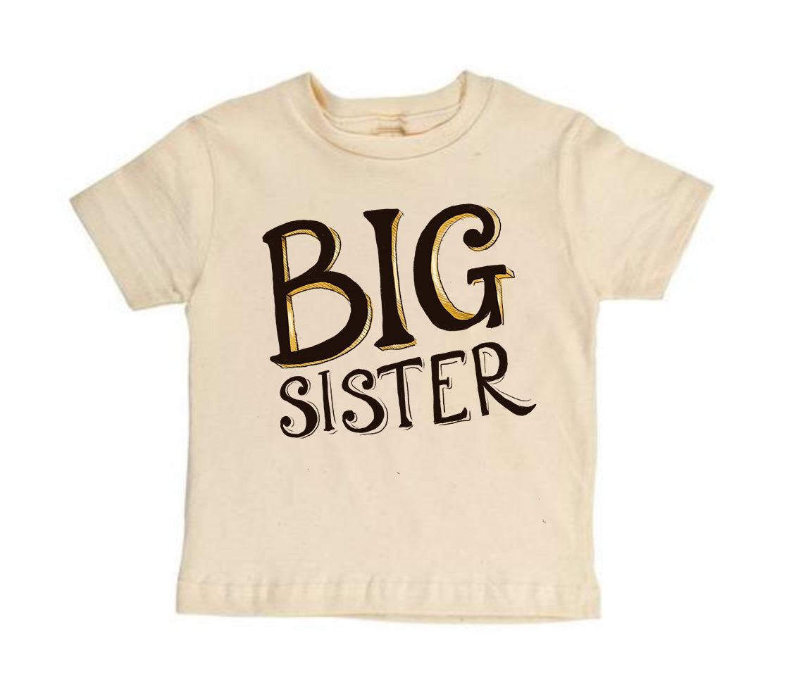 BIG Sister [Toddler Tee]