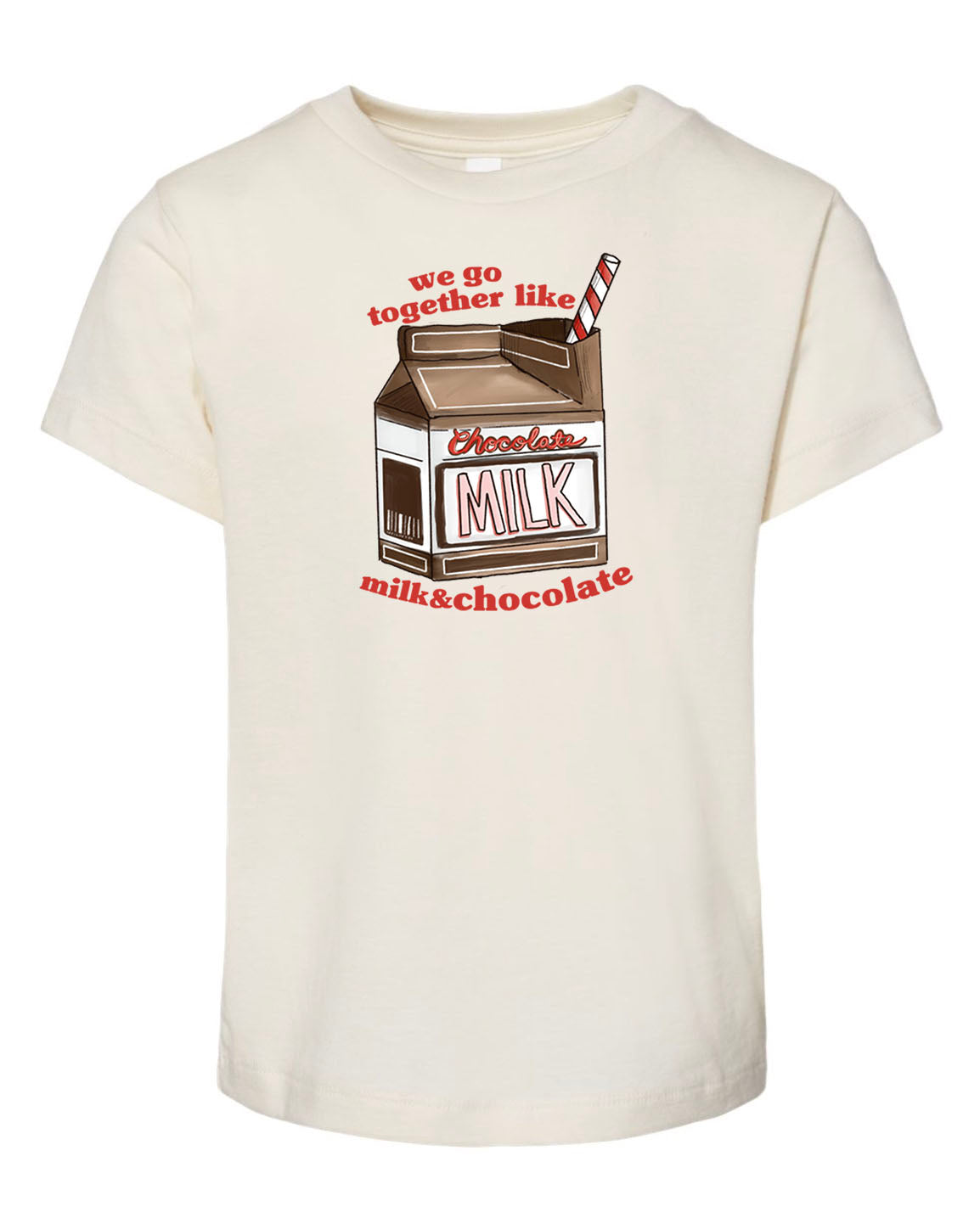 We Go Together Like Milk & Chocolate - Natural [Children's Tee]