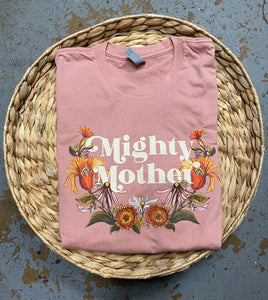 Mighty Mother - Dusty Pink - Unisex Tee [READY TO SHIP]