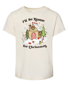 I'll Be Home for Christmas - Natural - Children's Tee