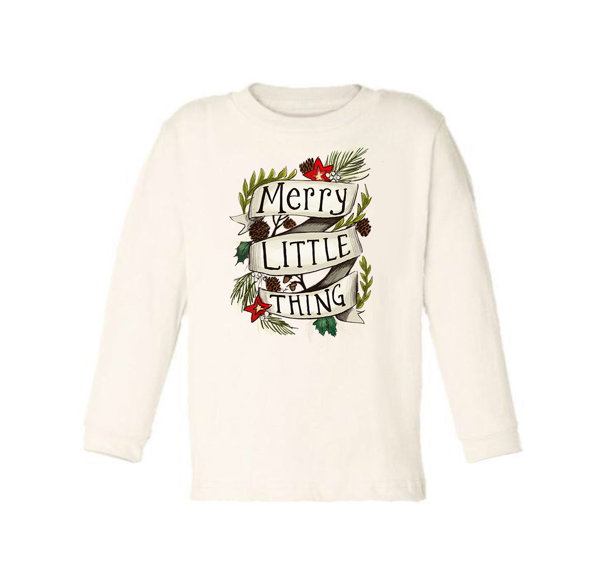 Merry Little Thing [Long Sleeved Toddler Tee]