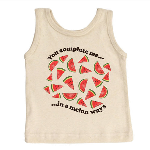 You Complete Me in a Melon Ways [Toddler Tank]
