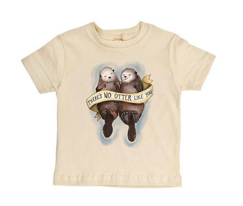 No Otter Like You [Short Sleeved Toddler Tee]